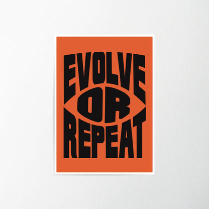 Evolve or Repeat